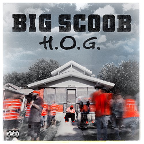 Big Scoob - H.O.G. - Zortam Music