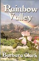 Rainbow Valley 1590888758 Book Cover