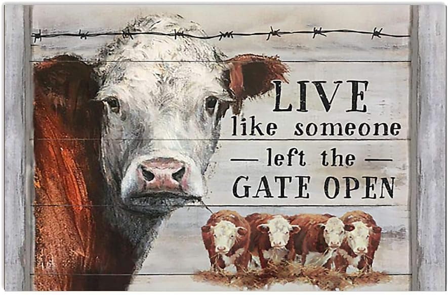 Amazon Com Rosyyshop Hereford Cow Live Like Someone Left The Gate Open White Satin Landscape Poster No Frame 48 X 32 Posters Prints