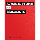 Advanced Python for Biologists