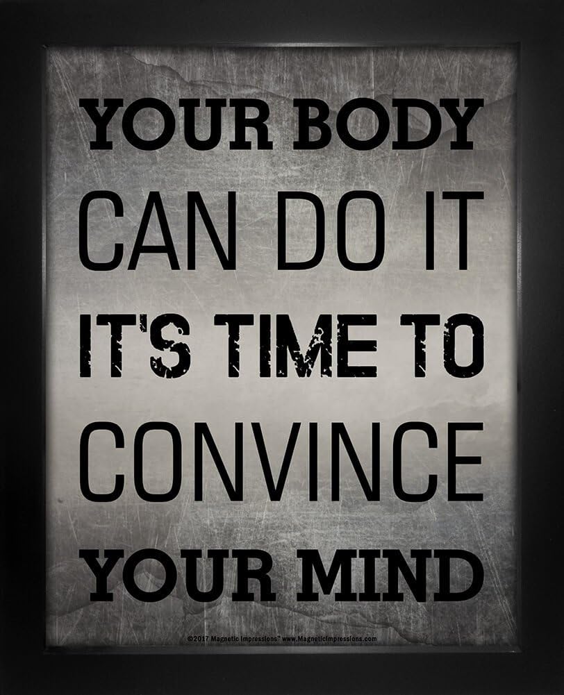 Framed Your Body Can Do It Convince Your Mind Motivational Quote 8 x 10 Sport Poster Print