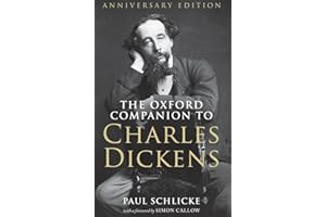 The Oxford Companion to Charles Dickens: Anniversary edition
