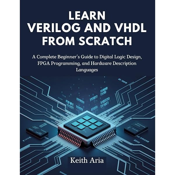 Digital System Designs and Practices: Using Verilog HDL and FPGAs