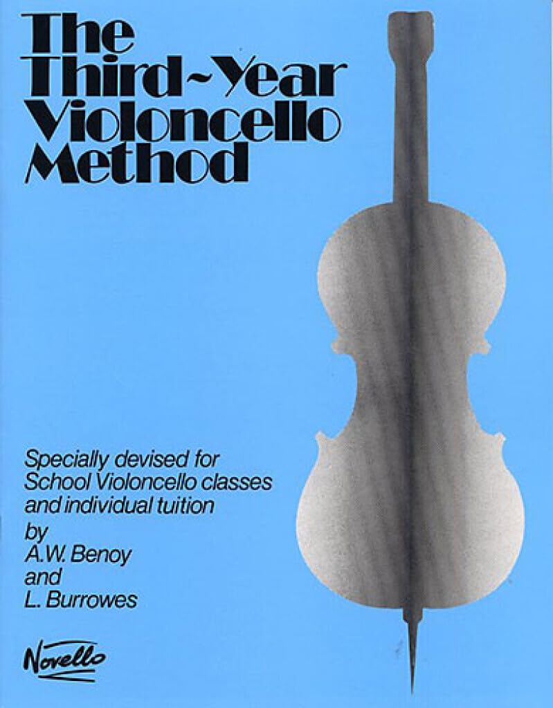 The Third-Year Violoncello Method.: Specially Devised for School Violoncello Classes and Individual Tuition