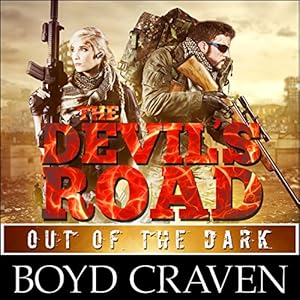 Boyd Craven III - The Devils Road Out of the Dark Devil Dog Book 2 - Boyd Craven III