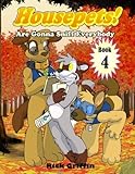 Housepets! Are Gonna Sniff Everybody by Rick Griffin