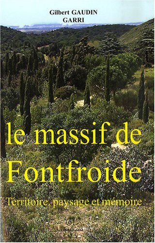 Le  massif de Fontfroide