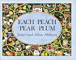 Buy Each Peach Pear Plum Picture Puffin S Book Online At Low Prices In India Each Peach Pear Plum Picture Puffin S Reviews Ratings Amazon In