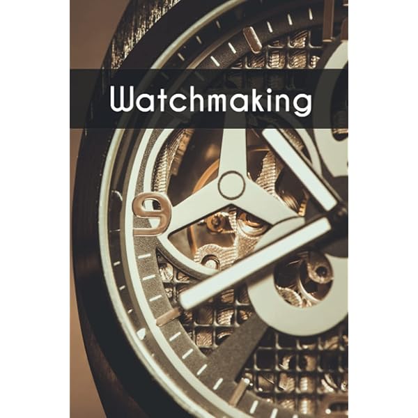 Watchmaking: Daniels, George: 9780856671500: Amazon.com: Books