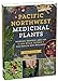 Pacific Northwest Medicinal Plants: Identify, Harvest, and Use 120 Wild Herbs for Health and Wellnes by Scott Kloos