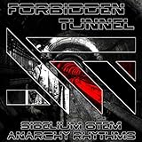 Forbidden Tunnel