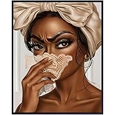 funny Bathroom Pictures Wall Decor - African American Women, Black Woman Bathroom Decor Wall Art, Glam for Women - African American Wall Art, Black Culture Chic Wall, UNFRAMED