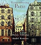 Remembering Paris by