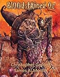 Front cover for the book Bloodstained Oz by Christopher Golden