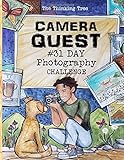 Camera Quest - 31 Day Photography Challenge: A Fun-Schooling Photography Activity Book for Kid and Teens - The Thinking…