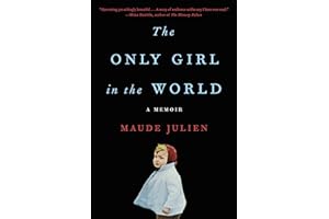 The Only Girl in the World: A Memoir