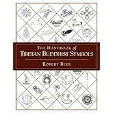 The Handbook of Tibetan Buddhist Symbols