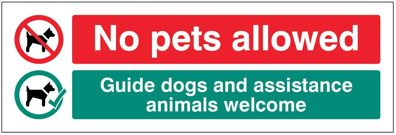 Caledonia Signs 25497G No pets allowed Guide dogs and assistance animals welcome Self Adhesive Vinyl Sign