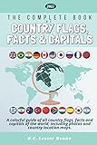 The Complete Book of Country Flags, Facts and