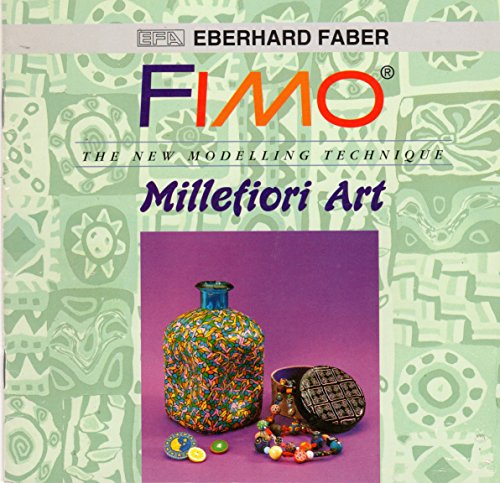 Fimo Millefiori Art the New Modeling Technique: Amazon.com: Books