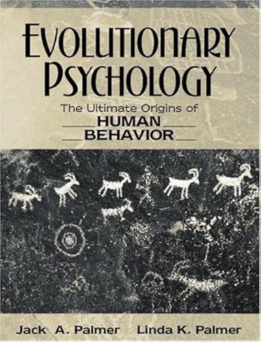 Download Evolutionary Psychology: The Ultimate Origins of Human Behavior PDF