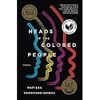 Heads of the Colored People: Stories