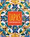 Tapas: and other Spanish plates to share by Ryland Peters & Small