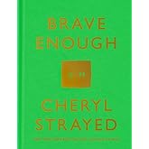 Brave Enough