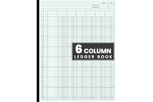 6 Column Ledger Book: Accounting Ledger Book for Bookkeeping, Six Column Ledger Book, Columnar Pad Journal Notebook / income and Expense Log Book for Small Business and Personal Finance.