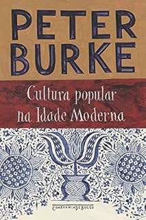 Livro Cultura popular na Idade Moderna: Europa, 1500-1800