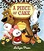 A Piece of Cake