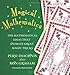 Magical Mathematics: The Mathematical Ideas That Animate Great Magic Tricks by Persi Diaconis, Ron Graham