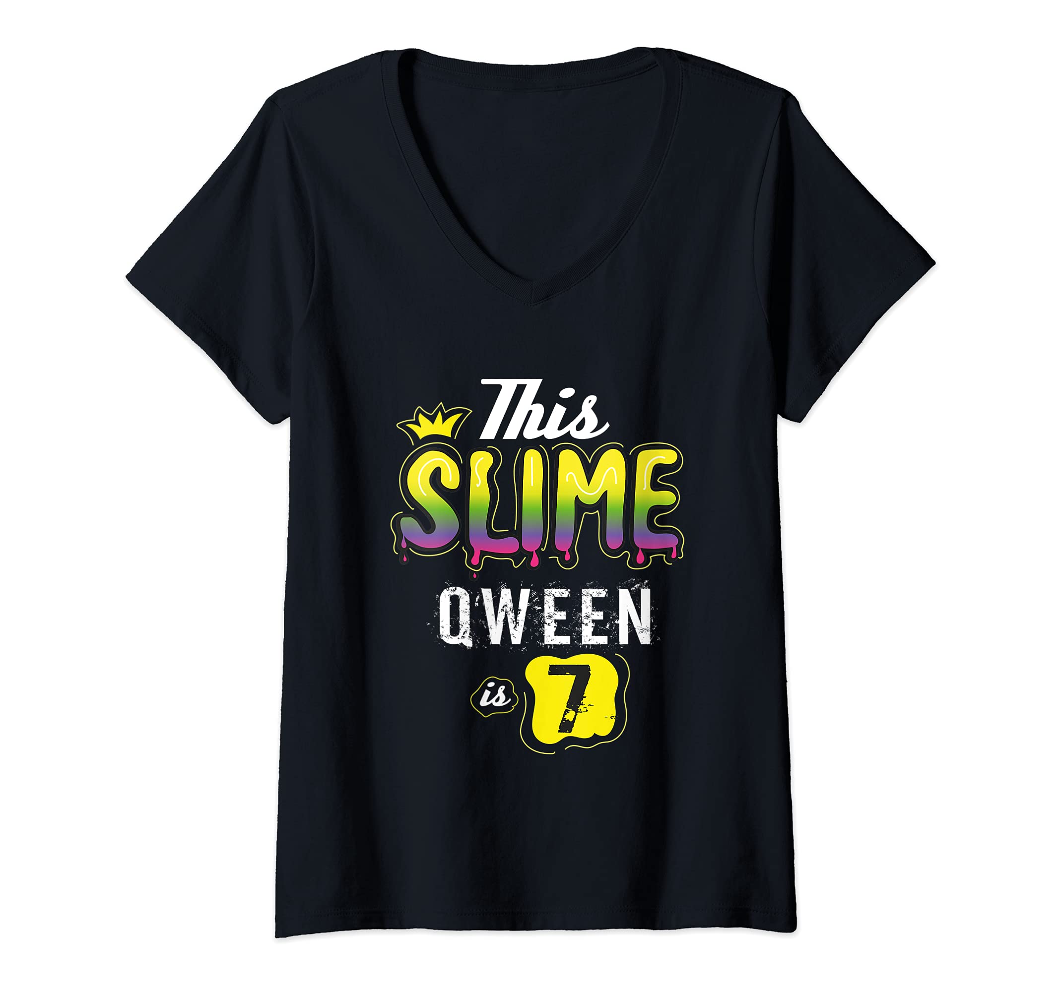 Womens 7 Slime Queen For Girls Gift V-Neck T-Shirt