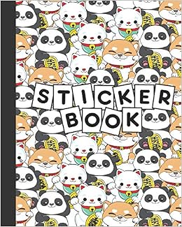 Sticker Book Permanent Blank Sticker Collection Book For Kids And Adults With Cute Kawaii Panda Maneki Neko Japanese Lucky Cat And Shiba Inu Album Collecting Stickers Sketching And Drawing Amazon Co Uk Press