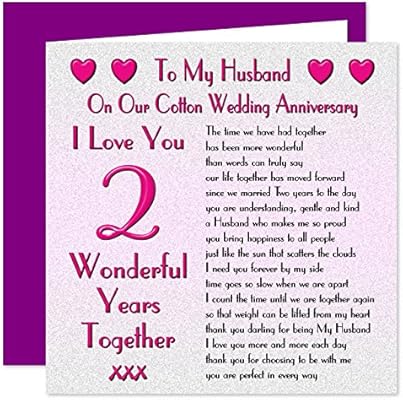 My Husband 2nd Wedding Anniversary Card On Our Cotton Anniversary 2 Years Sentimental Verse I Love You Amazon Co Uk Office Products