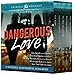 Dangerous Love: 5 Intensely Suspenseful Romances