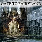 GATE TO FAIRYLAND 2016: Medial photographs brings you into the land of fantasy (Calvendo Art) by 