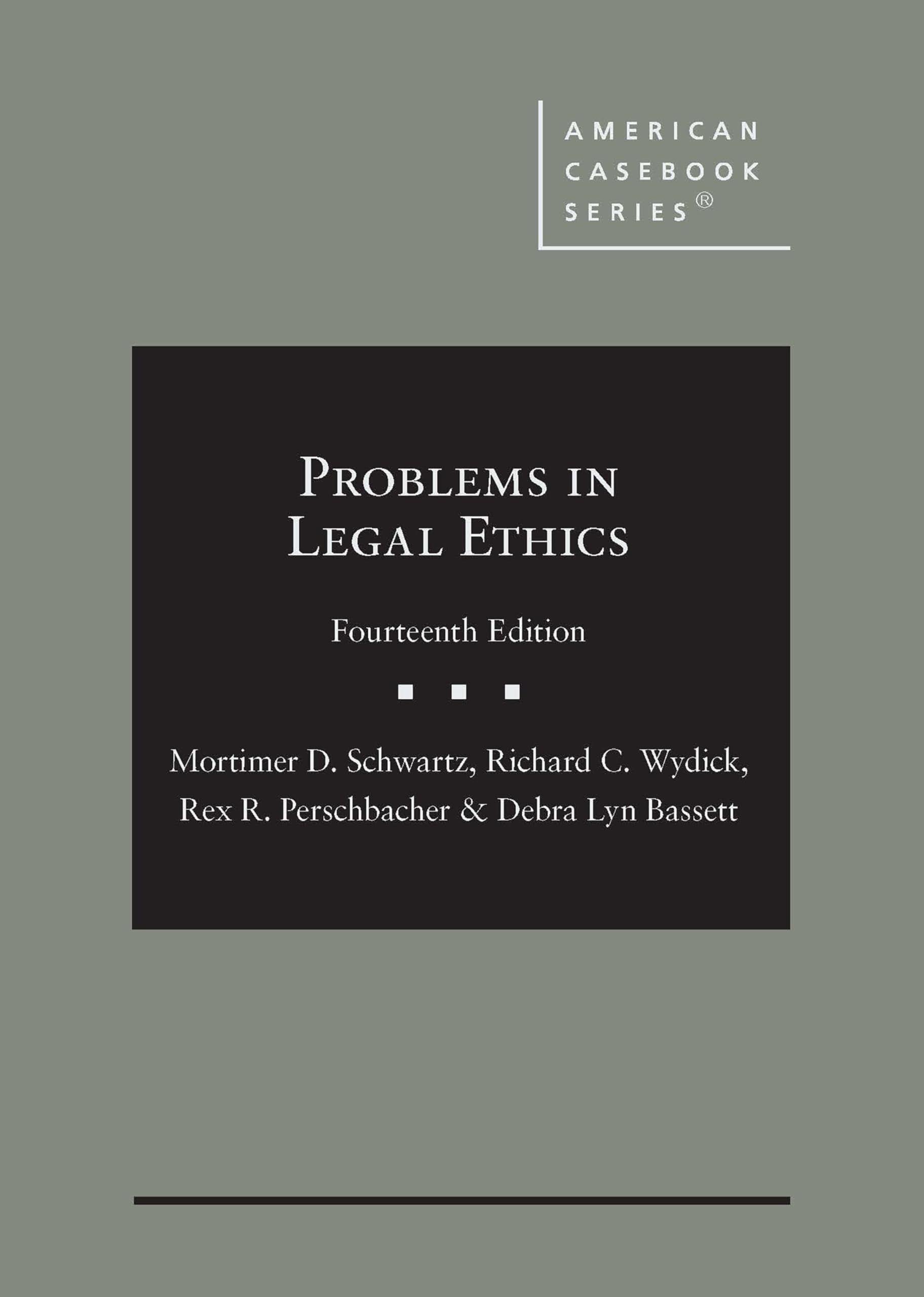 Problems In Legal Ethics