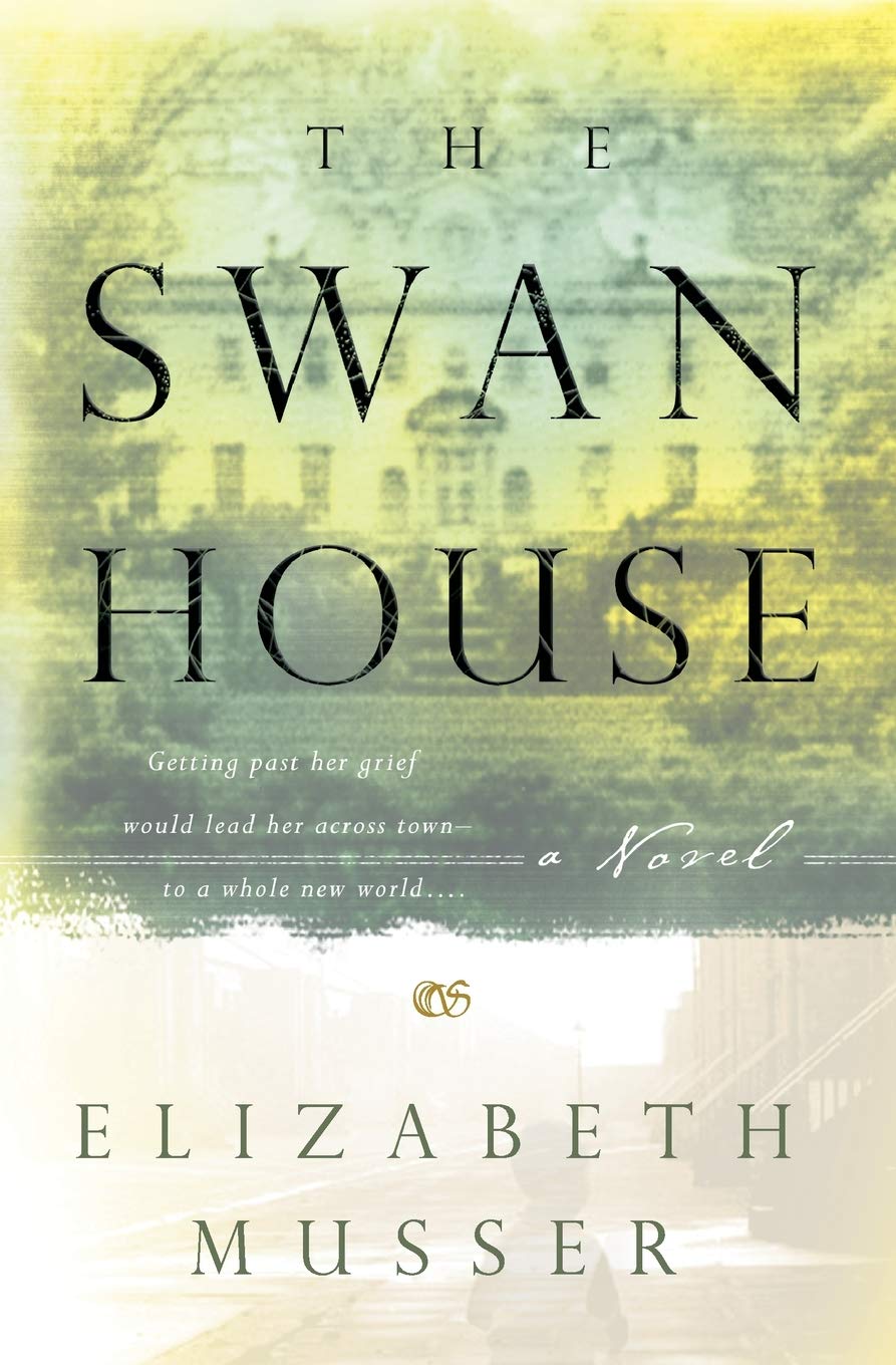 The Swan House The Swan House Series 1 Musser Elizabeth Amazon Com Books