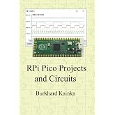 RPi Pico Projects and Circuits