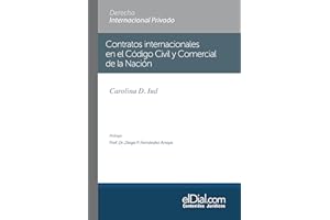 Contratos internacionales en el Código Civil y Comercial de la Nación (Spanish Edition)