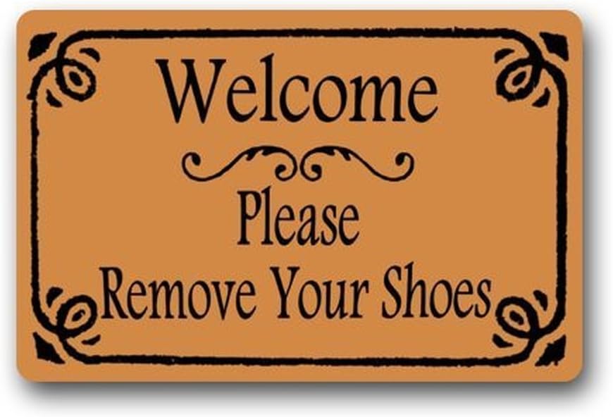 Heymat Non-Slip Rectangle Funny Quotes Welcome Door Mat Welcome Please Remove Your Shoes Indoor And Outdoor Entrance Floor Mat Doormat - 23.6 X 15.7 Inch