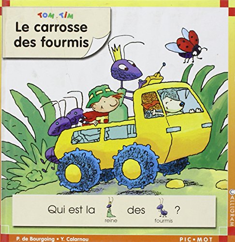 Le  carrosse des fourmis