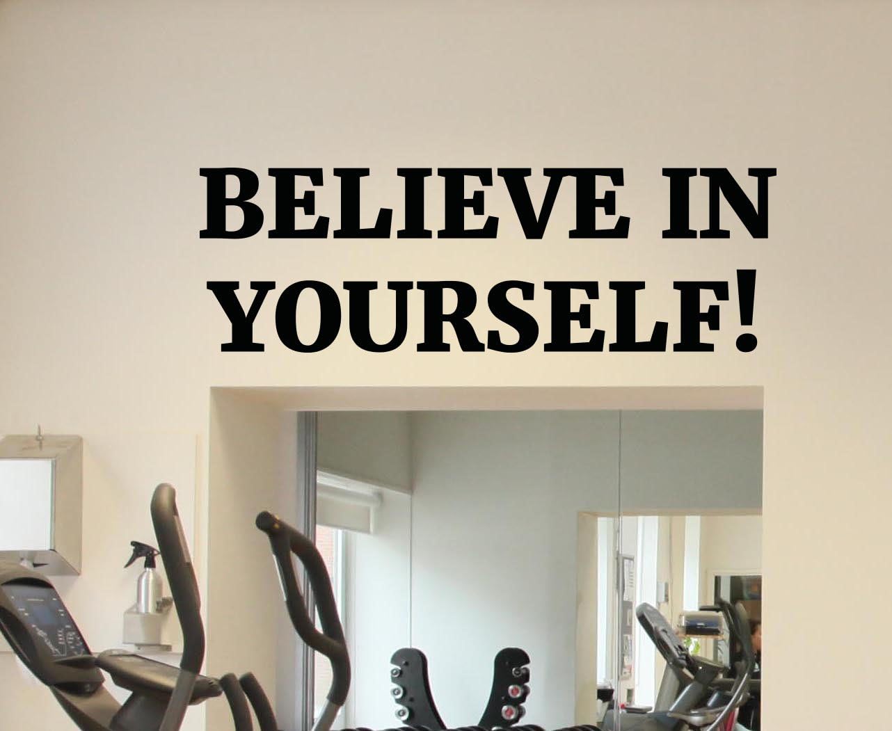 Amazon.com: Gym Motivational Quote Wall Decal Believe In Yourself
