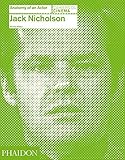 Jack Nicholson: Anatomy of an Actor