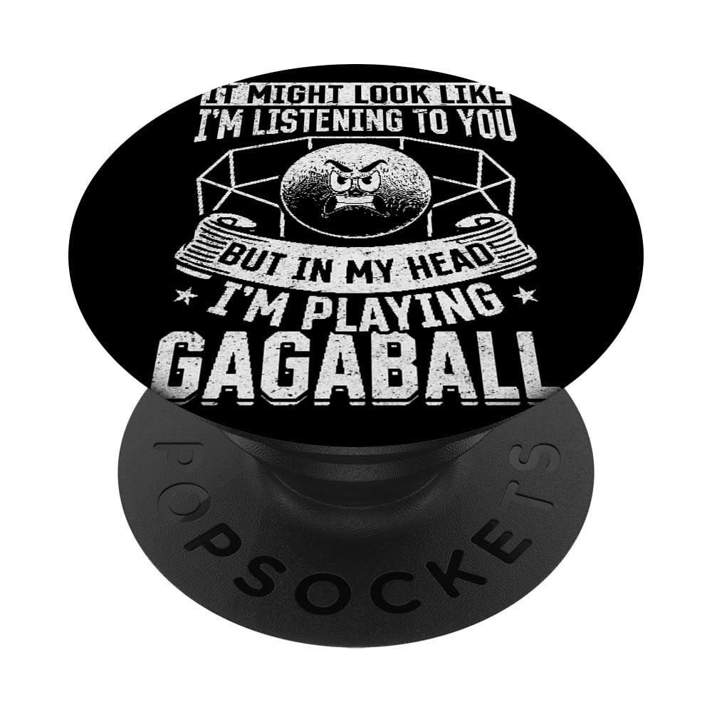 Gagaball Player - But In My Head I'm Playing Gagaball PopSockets Swappable PopGrip