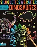 Silhouettes à gratter dinosaures : Avec un stylet by 