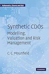 Synthetic CDOs: Modelling, Valuation and Risk