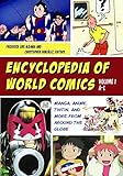 Image de Encyclopedia of World Comics [2 volumes]: Manga, Anime, Tintin, and More from around the Globe