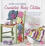 Cute and Easy Crocheted Baby Clothes